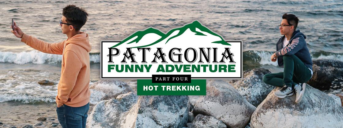HelixStudios.com – Patagonia Funny Adventure Part 4 – Hot Trekking – Antu Burghos, Vincent Landi